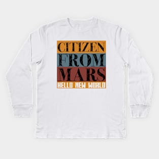 citizen from mars Kids Long Sleeve T-Shirt